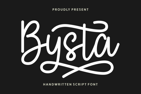 Bysta: A Friendly Script Font for Small Business Branding