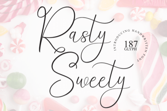 Elevate Your Brand with the Rasty Sweety Typeface