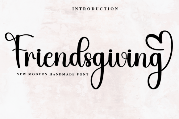 Friendsgiving Font: The Perfect Script for Handmade Goods