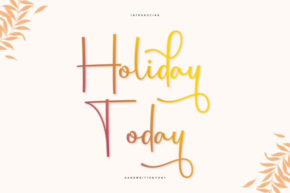 Holiday Today: A Cheerful Script Font for Editorial Design
